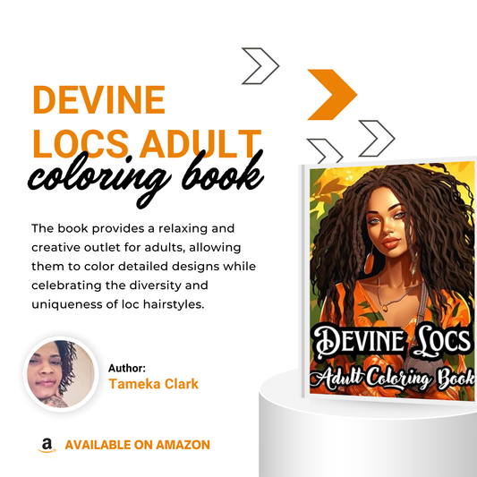 Unwind, Create, and Celebrate with the Devine Locs Adult Coloring Book