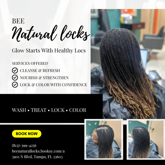Glow Starts with Healthy Locs: Why Your Hair Deserves Bee Natural Locks