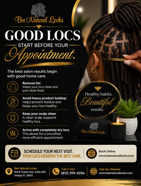 Good Locs Start Before Your Appointment