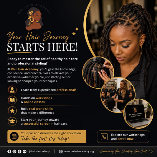 Your Hair Journey Starts Here: Build Your Future with BNL Hair Academy
